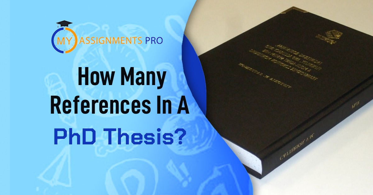 How Many References In A PhD Thesis?