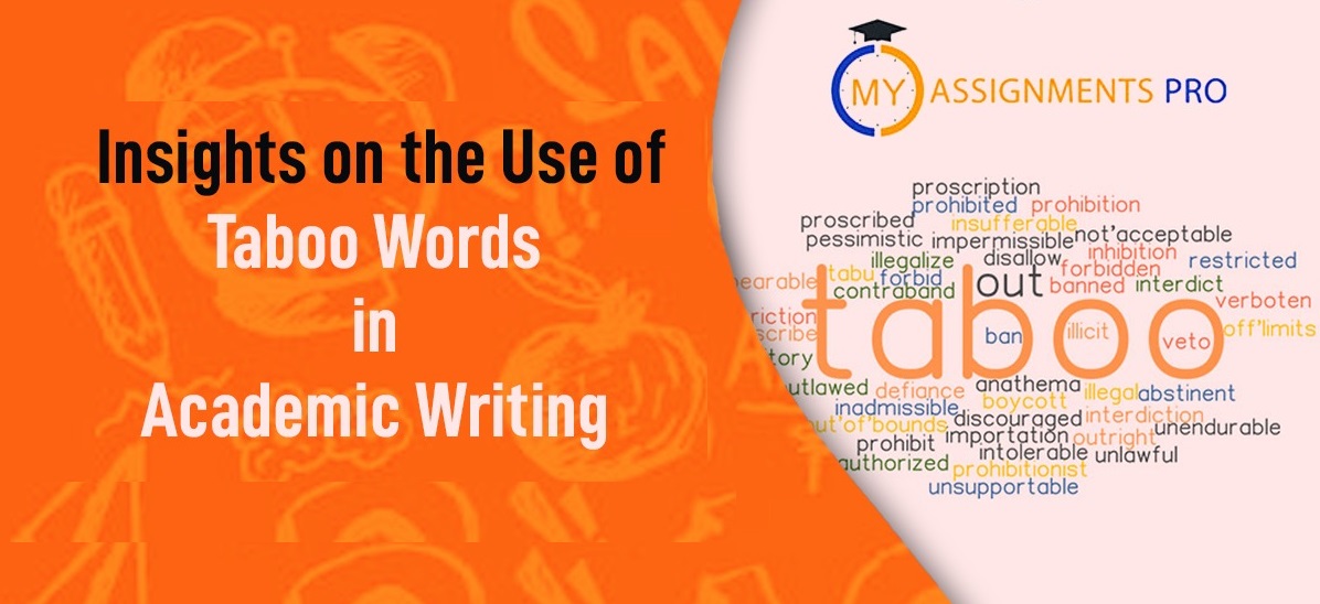 Insights on the Use of Taboo Words in Academic Writing