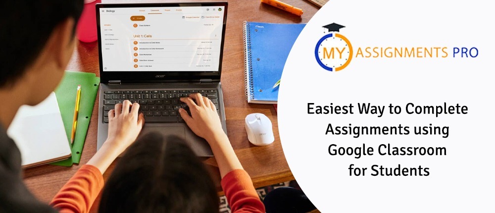 Easiest Way to Complete Assignments using Google Classroom for Students